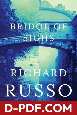 Bridge of Sighs by Richard Russo book cover