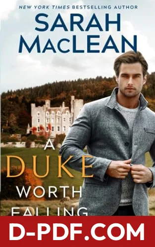 A Duke Worth Falling For: A Secret Duke Novella by Sarah MacLean book cover
