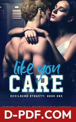 Like You Care by Kaydence Snow book cover