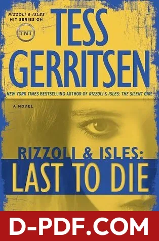 Last to Die by Tess Gerritsen book cover