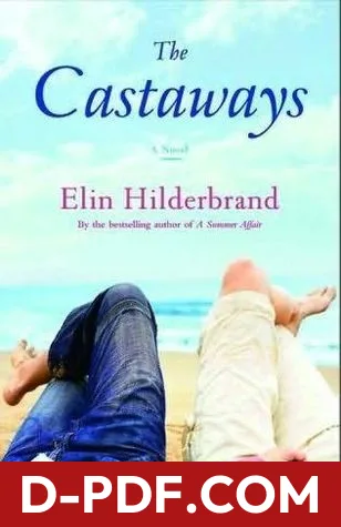 The Castaways by Elin Hilderbrand book cover