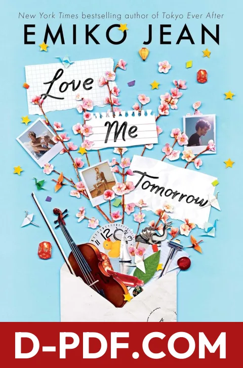 Download Love Me Tomorrow by Emiko Jean PDF