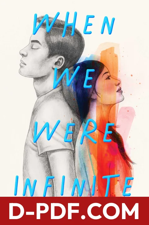When We Were Infinite by Kelly Loy Gilbert book cover