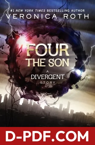 Four: The Son by Veronica Roth book cover