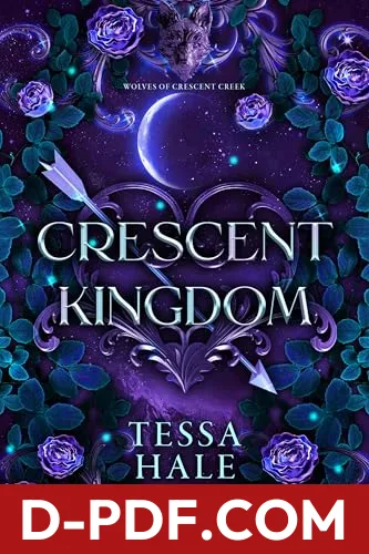 Crescent Kingdom by Tessa Hale book cover