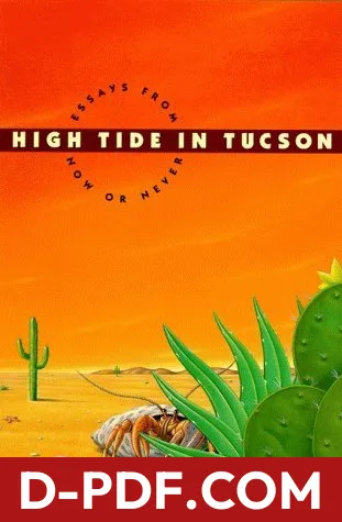 High Tide in Tucson: Essays from Now or Never by Barbara Kingsolver book cover