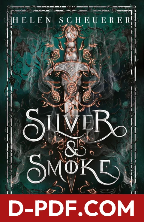 Silver & Smoke by Helen Scheuerer book cover
