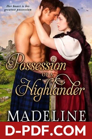 Possession of a Highlander by Madeline Martin book cover