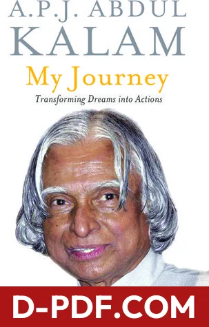 My Journey : Transforming Dreams into Actions by A.P.J. Abdul Kalam book cover
