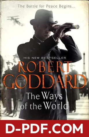 The Ways of the World by Robert Goddard book cover