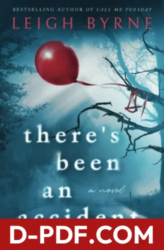 There's Been An Accident by Leigh Byrne book cover