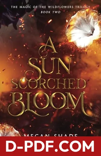 A Sun Scorched Bloom by Megan Shade book cover