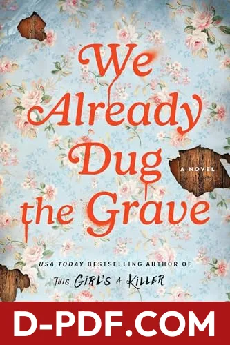 We Already Dug the Grave by Emma C. Wells book cover