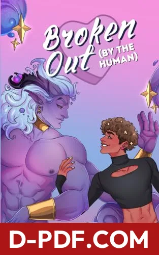 Broken Out (By the Human) by L.E. Eldridge book cover