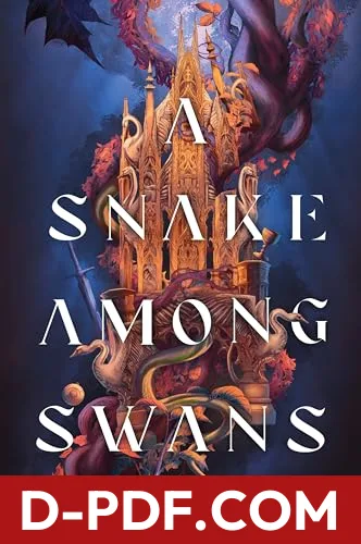 A Snake Among Swans by Hannah Kaner book cover