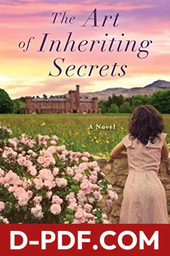 The Art of Inheriting Secrets by Barbara O'Neal book cover
