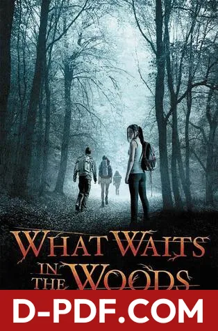 What Waits in the Woods by Kieran Scott book cover