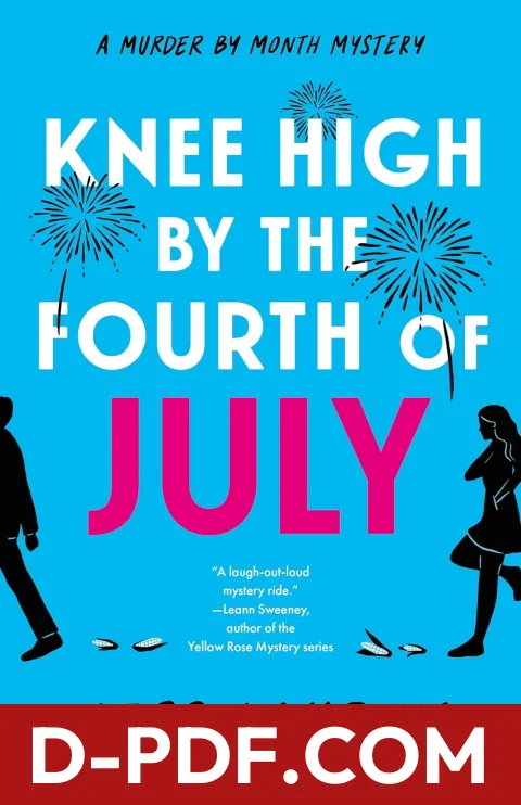 Knee High by the Fourth of July by Jess Lourey book cover