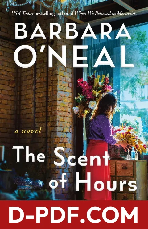 The Scent of Hours by Barbara O'Neal book cover
