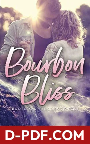 Bourbon Bliss by Claire Kingsley book cover
