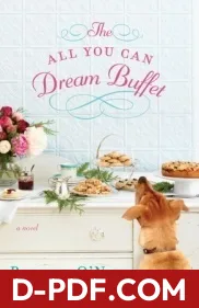The All You Can Dream Buffet by Barbara O'Neal book cover