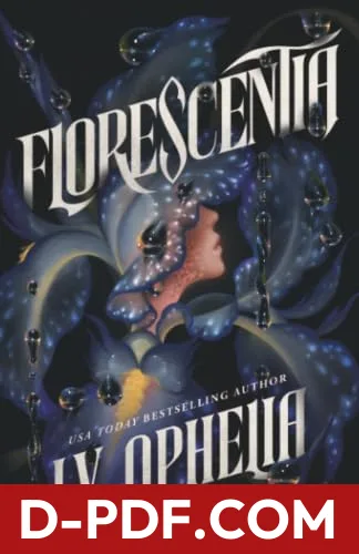 Florescentia by I.V. Ophelia book cover