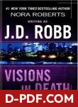 Visions in Death by J.D. Robb book cover
