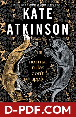 Normal Rules Don't Apply: Stories by Kate Atkinson book cover