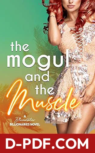 The Mogul and the Muscle by Claire Kingsley book cover