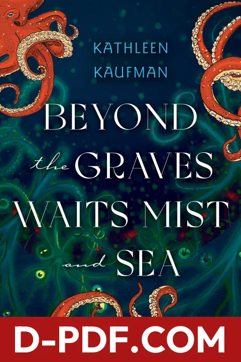 Beyond the Graves Waits Mist and Sea by Kathleen Kaufman book cover