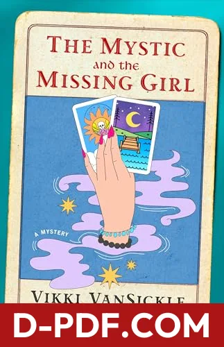 The Mystic and the Missing Girl by Vikki VanSickle book cover