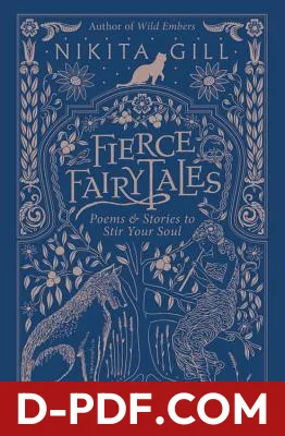 Fierce Fairytales: Poems and Stories to Stir Your Soul by Nikita Gill book cover