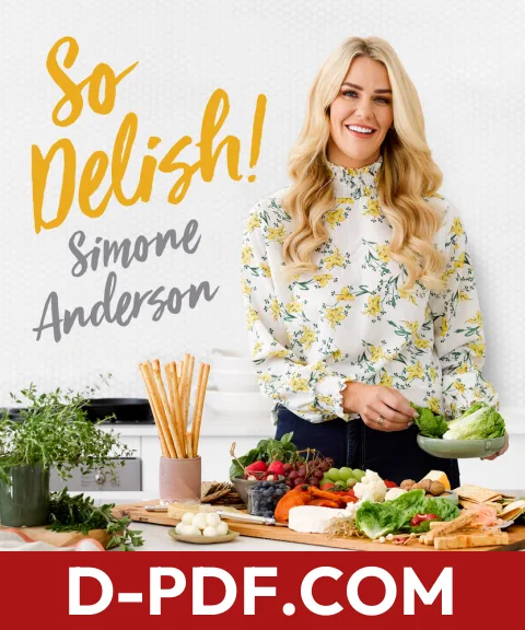 So Delish!: Super Dasy, Fresh Meals for Every Day by Simone Anderson book cover