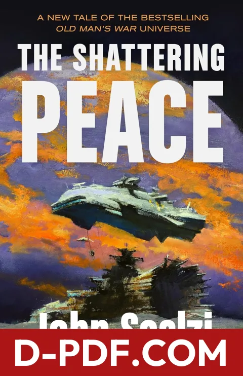 The Shattering Peace by John Scalzi book cover