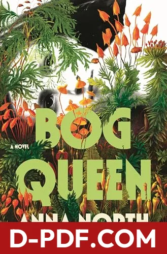 Bog Queen by Anna North book cover