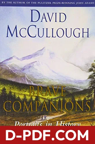 Brave Companions: Portraits in History by David McCullough book cover