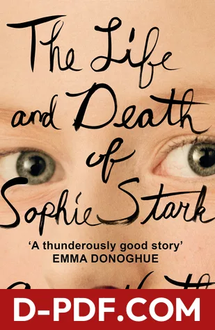 The Life and Death of Sophie Stark by Anna North book cover