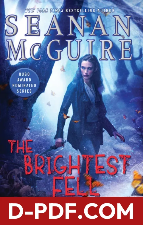 The Brightest Fell by Seanan McGuire book cover