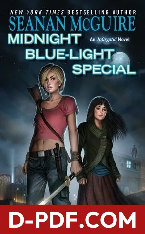 Midnight Blue-Light Special by Seanan McGuire book cover