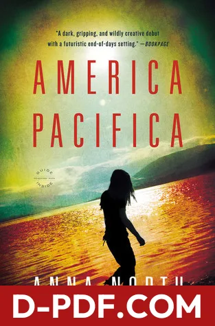 America Pacifica by Anna North book cover